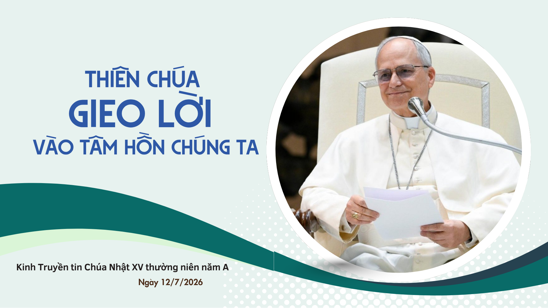 Thiên Chúa gieo Lời vào tâm hồn chúng ta